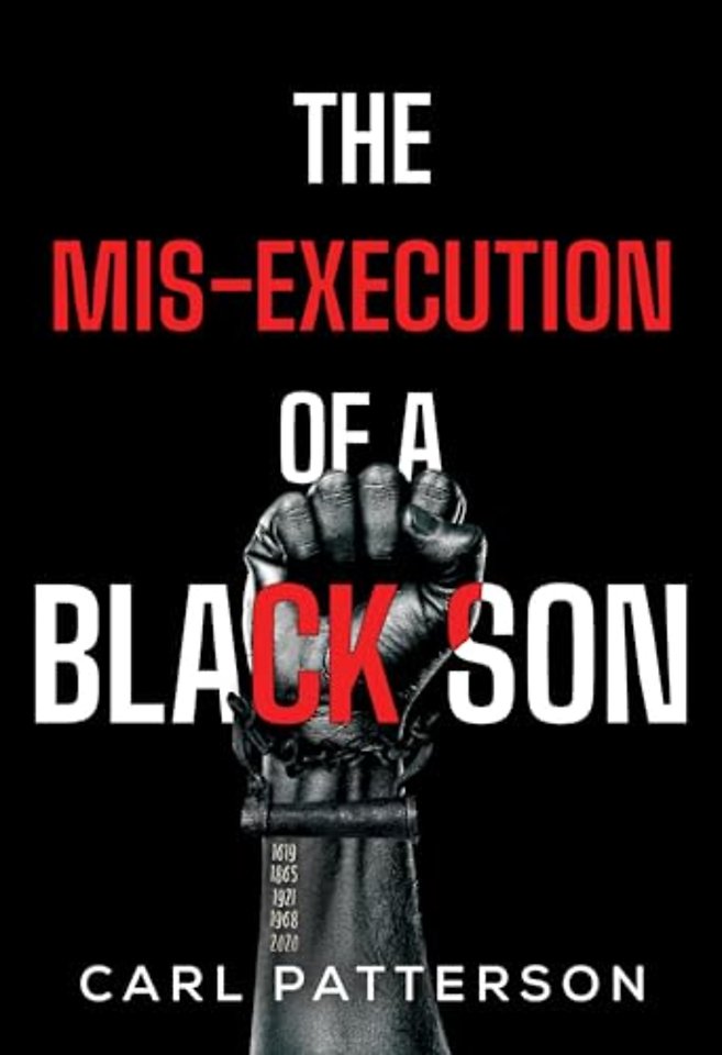 The Mis-Execution of a Black Son