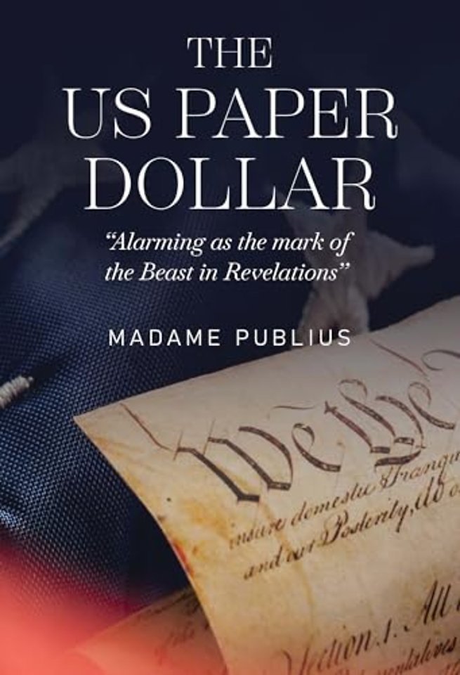 The US Paper Dollar