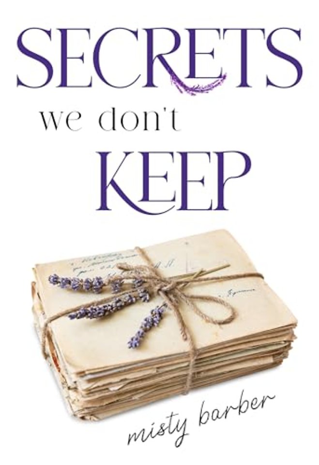 Secrets We Don't Keep