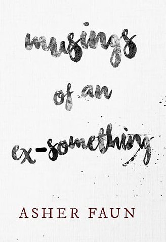 Musings of an Ex-Something
