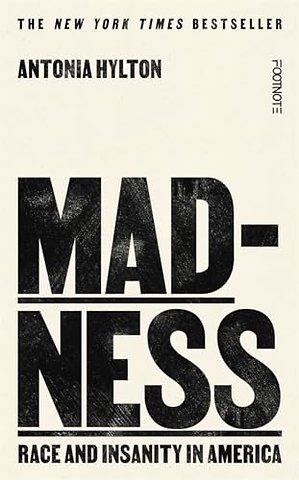 Madness