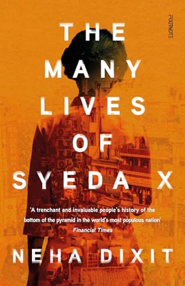 The Many Lives of Syeda X