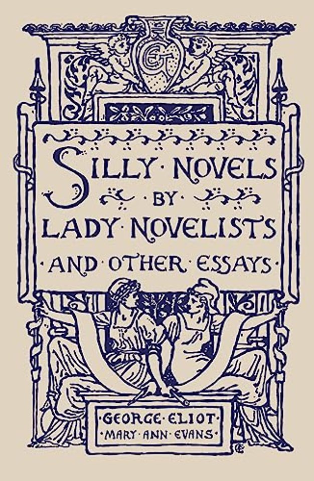 Silly Novels by Lady Novelists and Other Essays