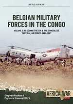 Belgian Military Forces in the Congo Volume 2