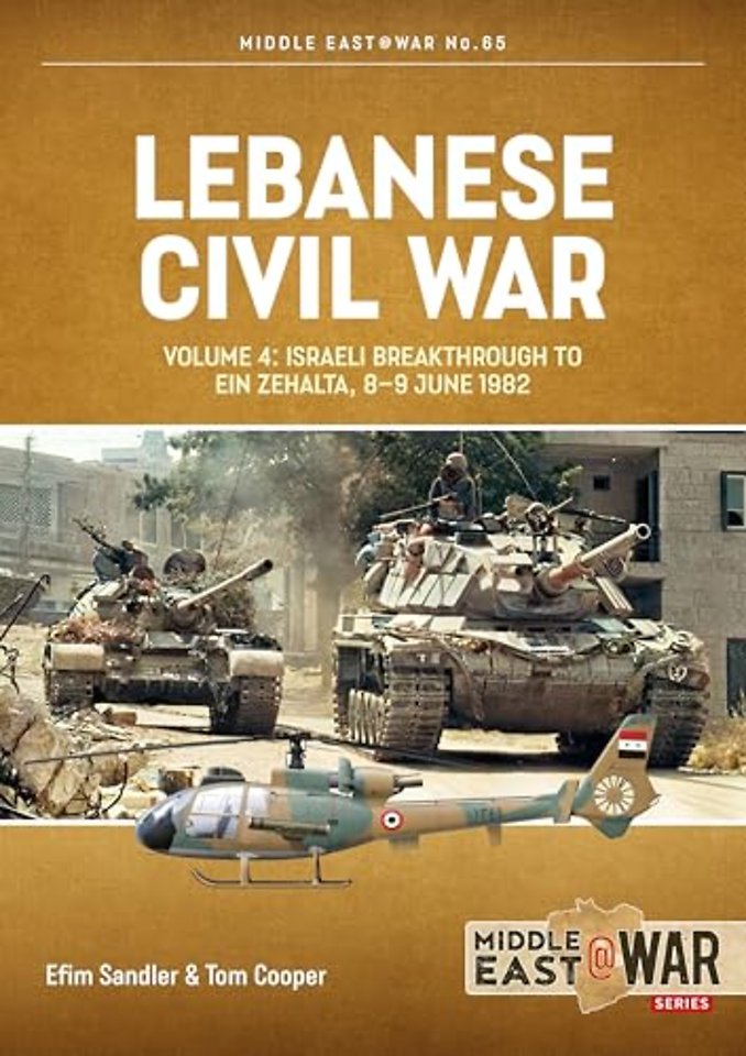 Lebanese Civil War Volume 4