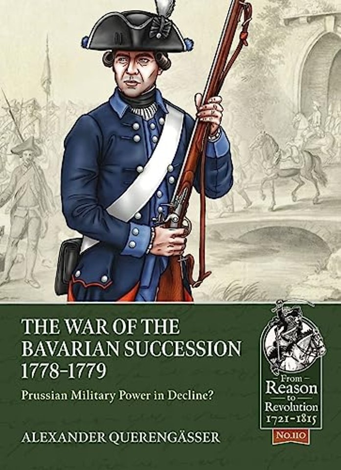 The Bavarian War of Succession, 1778-79
