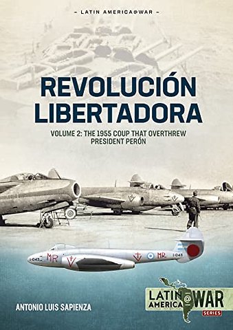 Revolucion Libertadora Volume 2