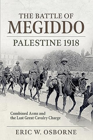 The Battle of Megiddo Palestine 1918