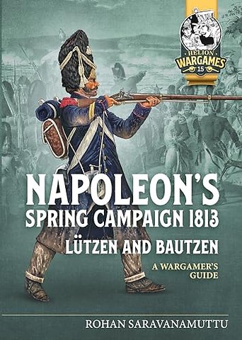 Napoleon's Spring Campaign 1813