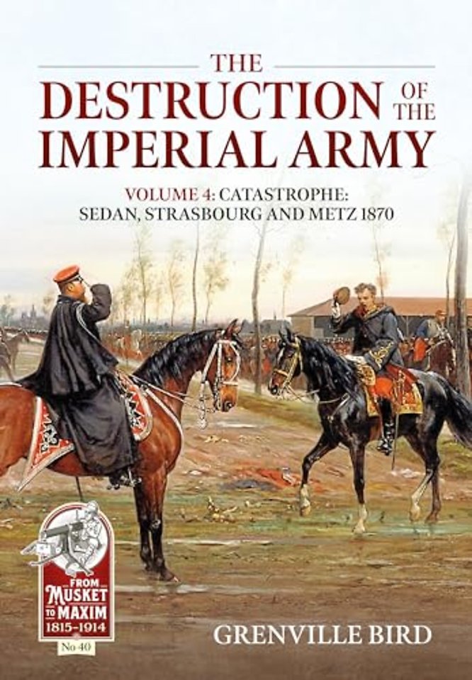 The Destruction of the Imperial Army Volume 4
