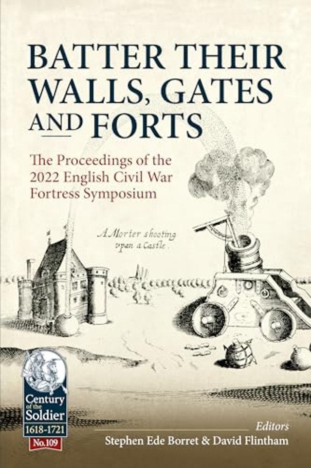 Batter their Walls, Gates and Forts