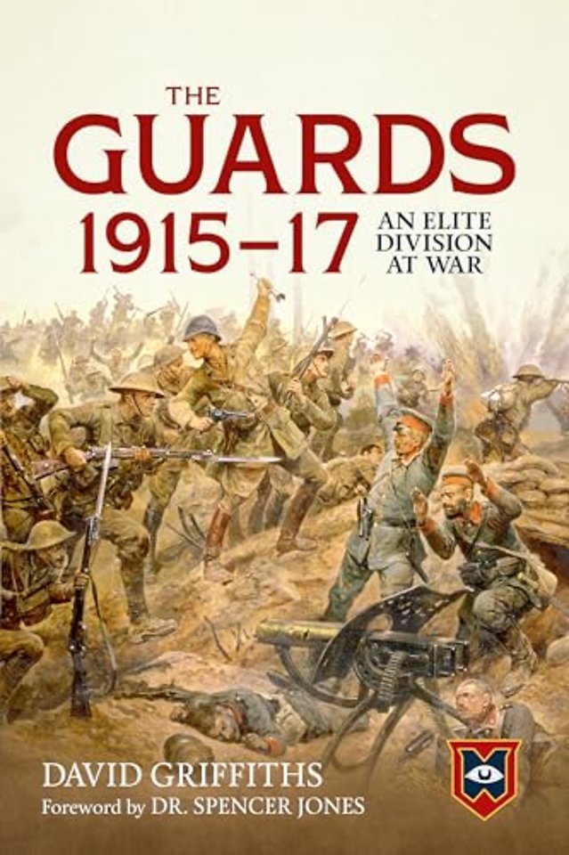 The Guards 1915-17