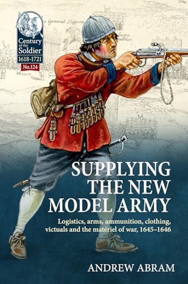 Supplying the New Model Army