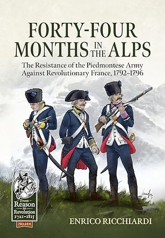 Forty-Four Months in the Alps