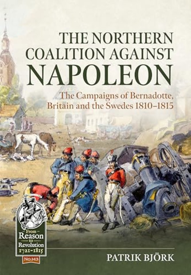 The Northern Coalition against Napoleon