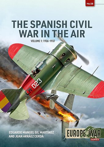 Spanish Civil War in the Air Volume 1
