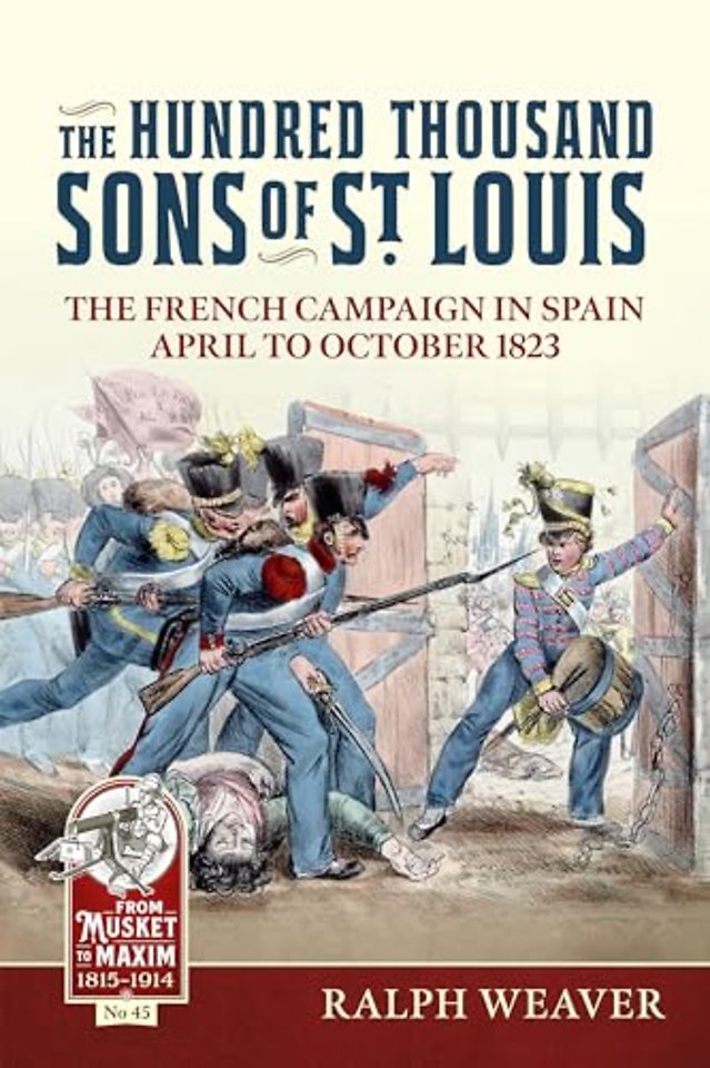 The Hundred Thousand Sons of St Louis