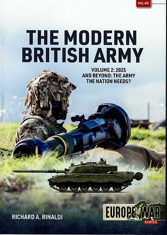 The Modern British Army Volume 2