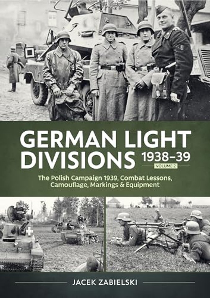 German Light Divisions 1938-39 Volume 2