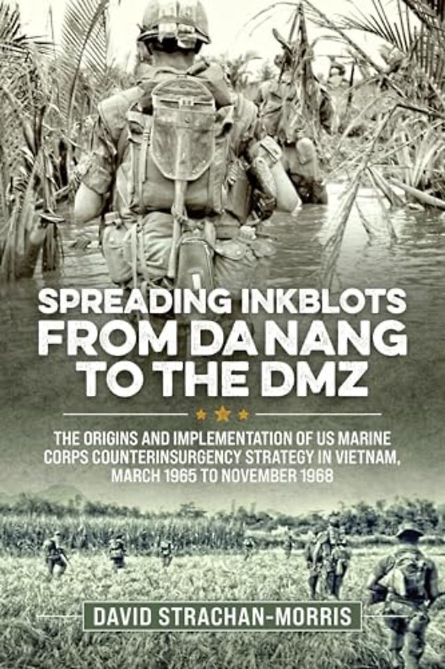 Spreading Ink Blots from Da Nang to the DMZ
