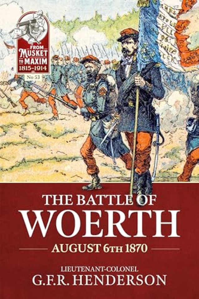 The Battle of Woerth August 6th 1870