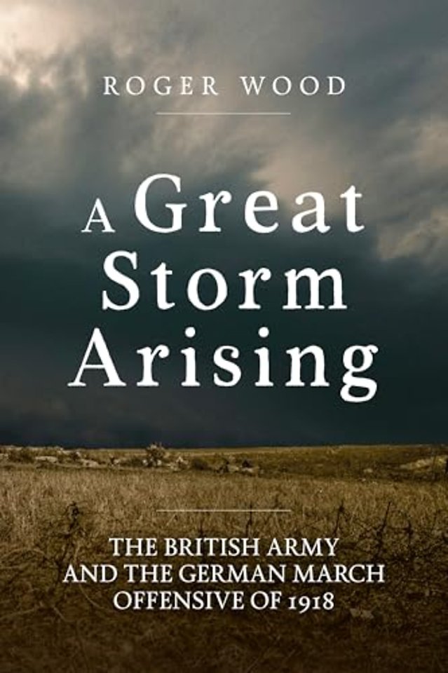 A Great Storm Arising