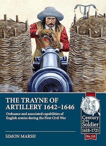 The Trayne of Artillery 1642-1646