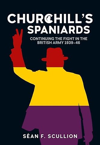 Churchill's Spaniards