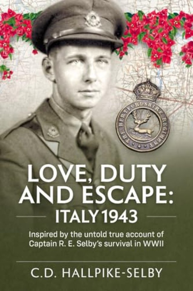 Love, Duty and Escape: Italy, 1943