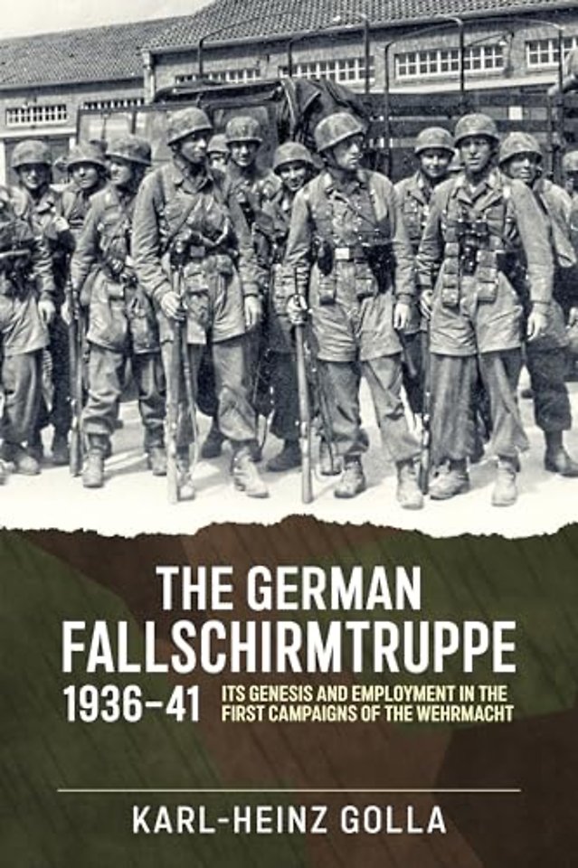 The German Fallschirmtruppe 1936-41