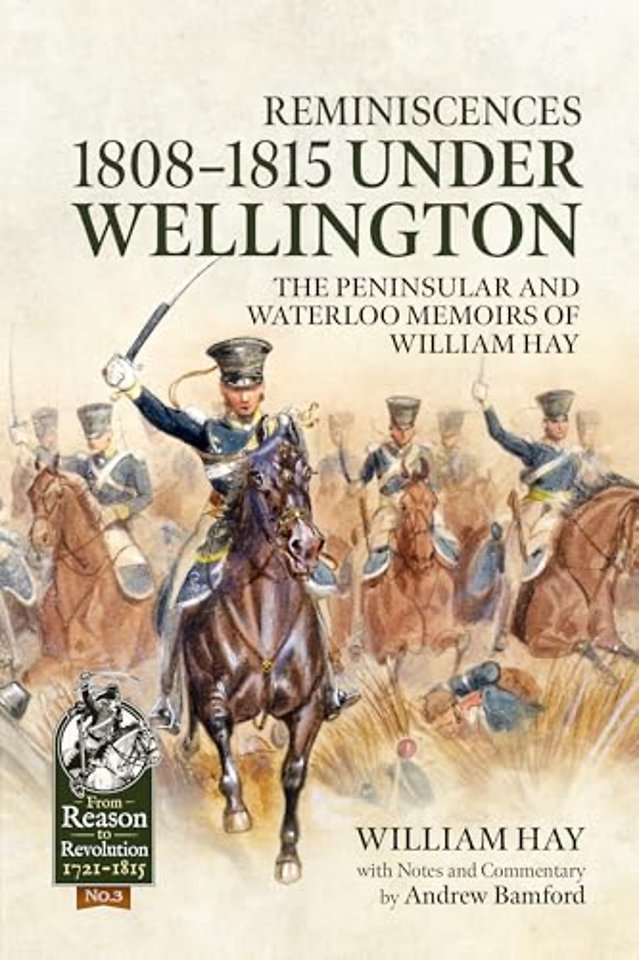 Reminiscences 1808-1815 Under Wellington