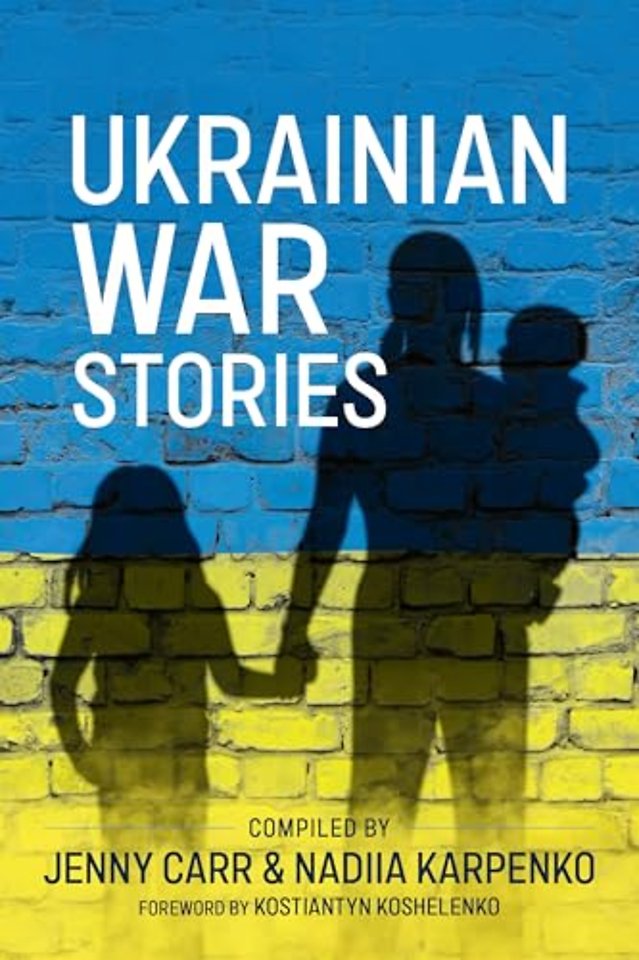 Ukrainian War Stories