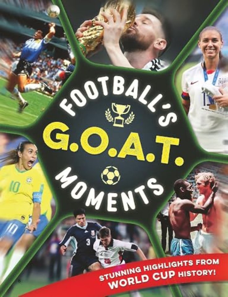 Football's GOAT Moments