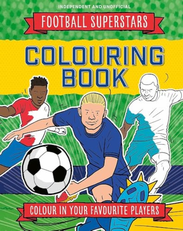 Football Superstars Colouring Book