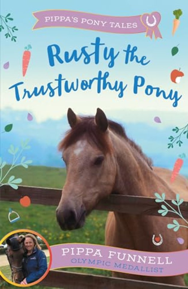 Rusty the Trustworthy Pony