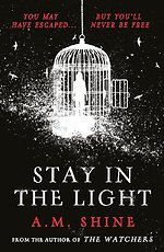 Stay in the Light