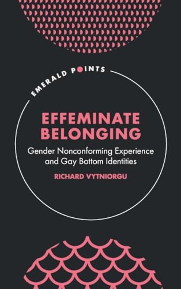 Effeminate Belonging