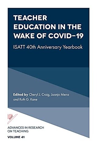 Teacher Education in the Wake of Covid-19