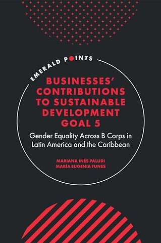 Businesses' Contributions to Sustainable Development Goal 5