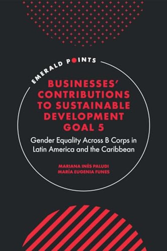 Businesses' Contributions to Sustainable Development Goal 5