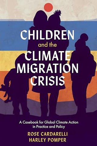 Children and the Climate Migration Crisis