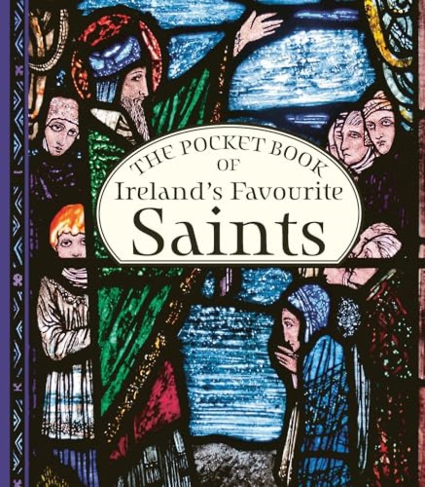 The Pocket Book of Ireland's Favourite Saints