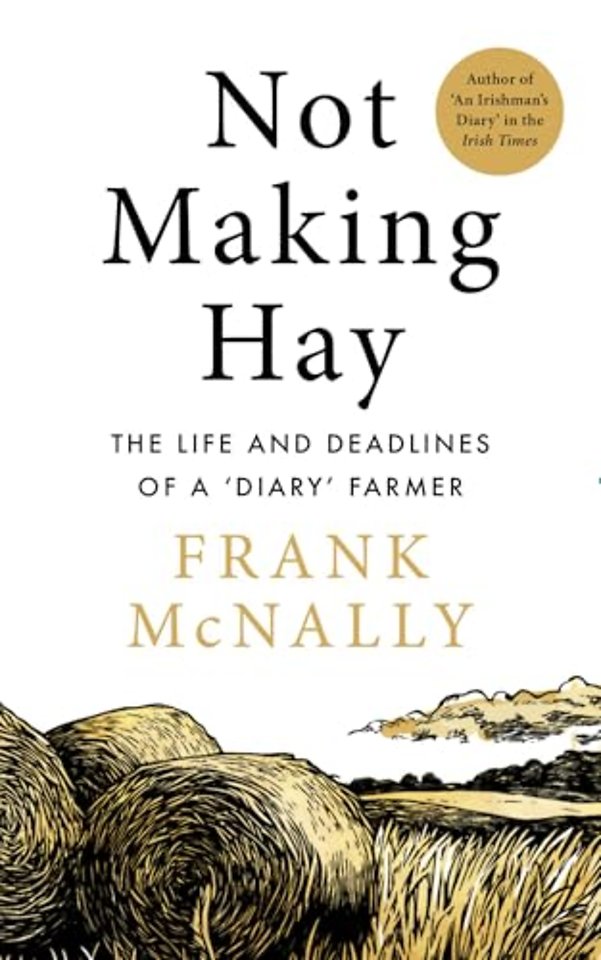 Not Making Hay