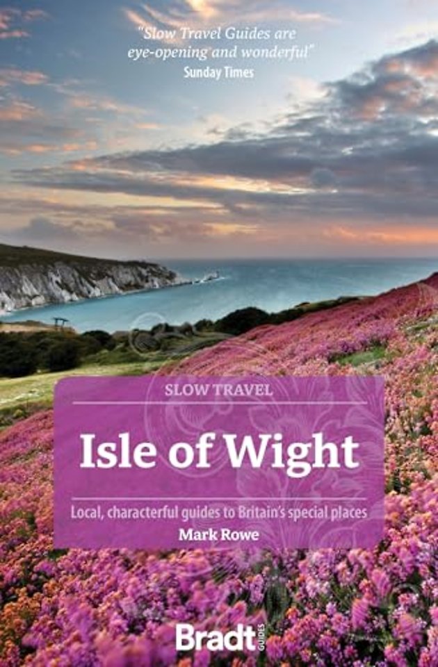Bradt Slow Travel Guide: Isle of Wight