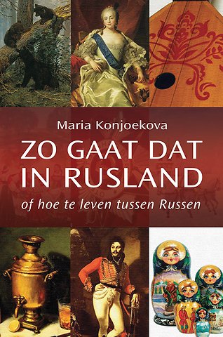 Zo gaat dat in Rusland