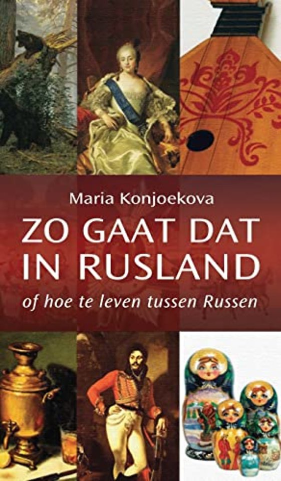 Zo gaat dat in Rusland