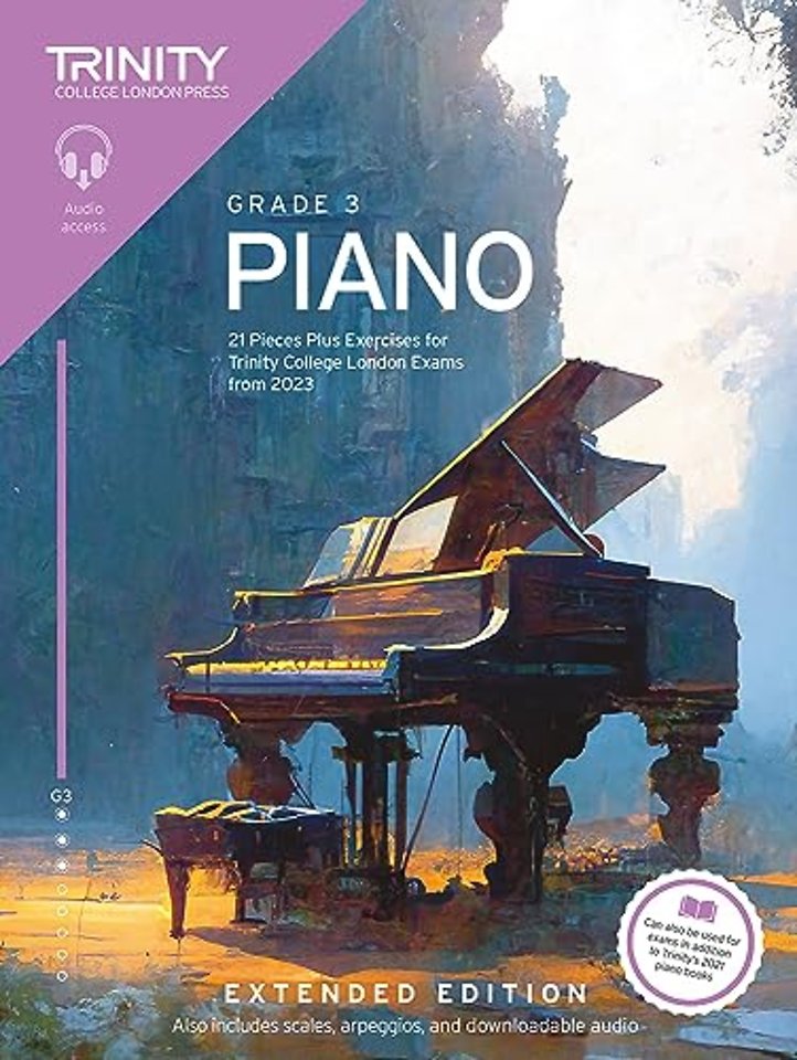 Trinity College London Piano Exam Pieces Plus Exercises from 2023: Grade 3: Extended Edition