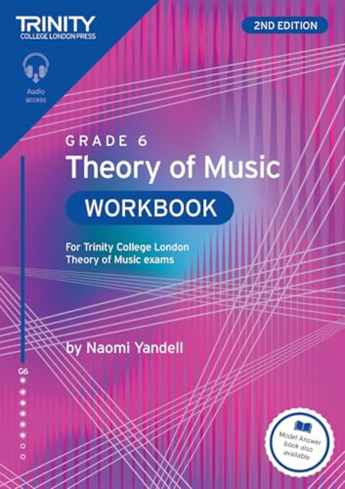 Trinity College London Theory of Music Workbook Grade 6 (2nd edition)