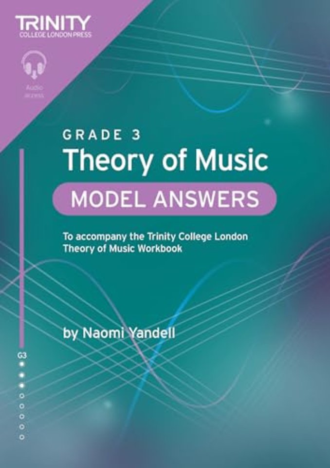 Trinity College London Theory of Music Model Answers Grade 3