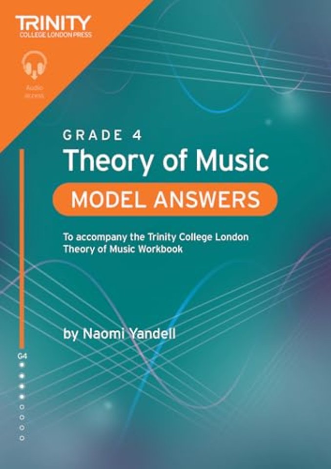Trinity College London Theory of Music Model Answers Grade 4